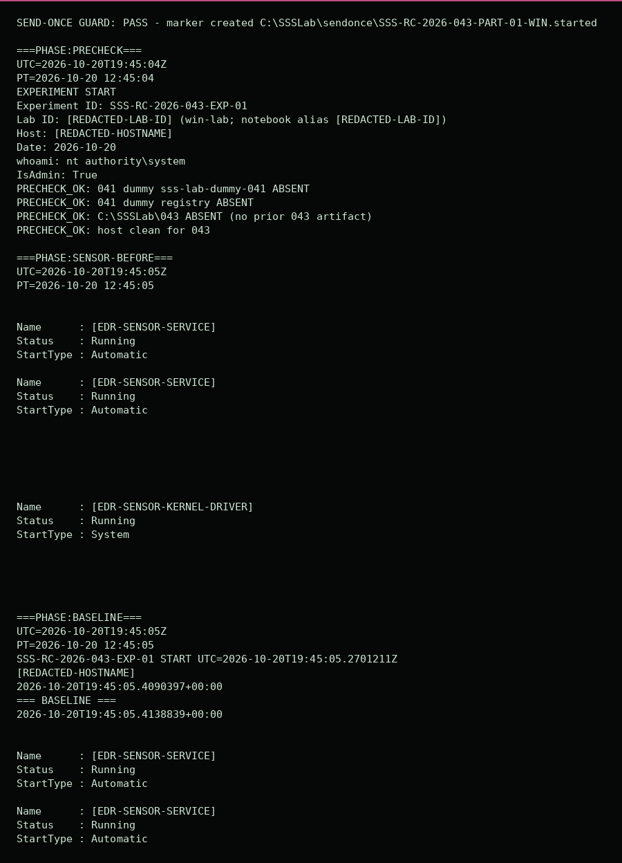 Rendered terminal output (redacted): baseline. Precheck shows the host clean, and the EDR sensor's service and kernel driver were running before the test.